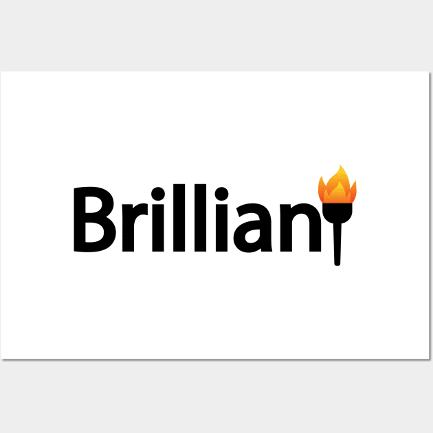 Brilliant being brilliant artistic design Wall Art by DinaShalash